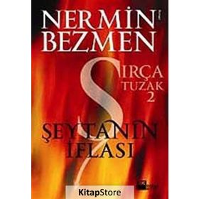 ŞEYTANIN İFLASI SIRÇA TUZAK 2 - NERMIN BEZMEN