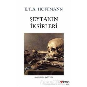 Şeytanın İksirleri - E. T. A. Hoffmann