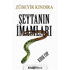 Şeytanın İmamları - Zübeyir Kındıra