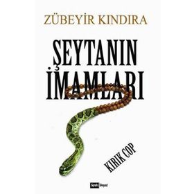 Şeytanın İmamları - Zübeyir Kındıra