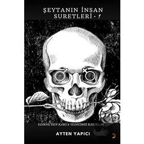 Şeytanın İnsan Suretleri 1 Kitap