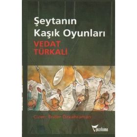 ŞEYTANIN KARIŞIK OYUNLARI - VEDAT TÜRKALİ