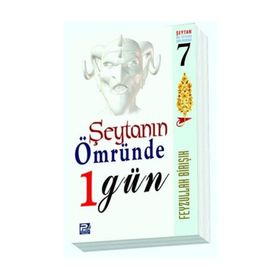 Şeytanın Ömründe 1 Gün - Feyzullah Birışık