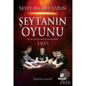 Şeytanın Oyunu - Seyit Ahmet Uzun
