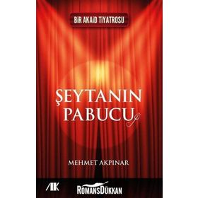 Şeytanın Pabucu - Mehmet Akpınar