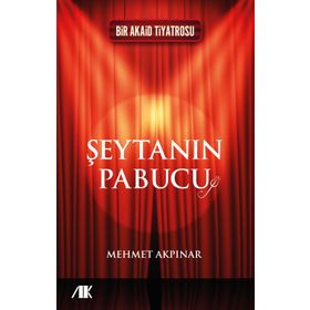Şeytanın Pabucu - Mehmet Akpınar
