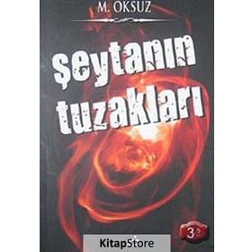 Şeytanın Tuzakları - Mehmet Öksüz