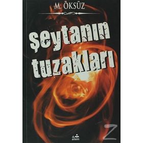 Şeytanın Tuzakları - Mehmet Öksüz