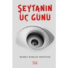 Şeytanın Üç Günü - Kırmızı Ada Yayınları