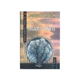ŞEYTANİZME RAĞMEN İSLAMİ UYANIŞ - MEHMET ALAGAŞ