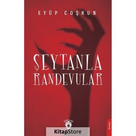 Şeytanla Randevular - Eyüp Coşkun