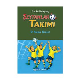 ŞEYTANLAR TAKIMI III O KUPA SIZIN - FRAUKE NAHRGANG