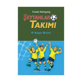 ŞEYTANLAR TAKIMI III O KUPA SIZIN - FRAUKE NAHRGANG