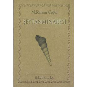 ŞEYTANMINARESI - M.Rakım Çoğal