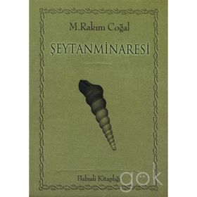 ŞEYTANMINARESI - M.Rakım Çoğal