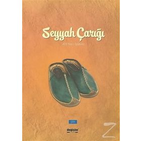 Seyyah Çarığı - Ahi Naci İşsever