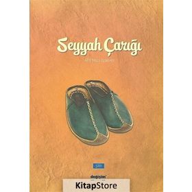 Seyyah Çarığı - Ahi Naci İşsever