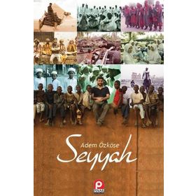 SEYYAH - GENEL