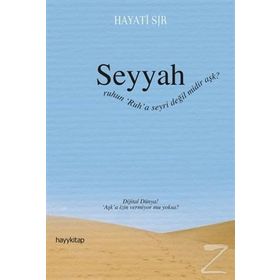 Seyyah - Hayati Sır