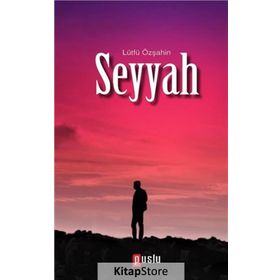 Seyyah - Lütfü Özşahin