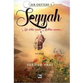 Seyyah - Sır Defteri 1 - Ferhad Fani