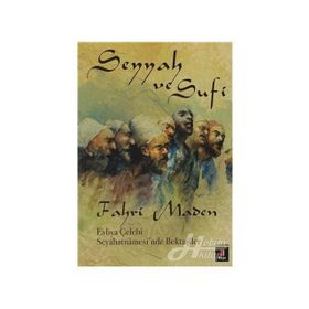 SEYYAH VE SUFI - FAHRI MADEN