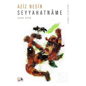 Seyyahatname - Aziz Nesin