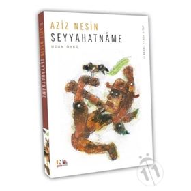 Seyyahatname - Aziz Nesin
