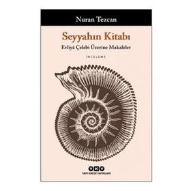 SEYYAHLARIN KİTABI - HATICE ÖZÇELEBİ
