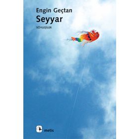 SEYYAR - ENGIN GENÇTAN