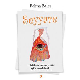 Seyyare - Belma Balcı