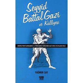 SEYYID BATTAL GAZI VE KÜLLİYESİ - YAĞMUR SAY