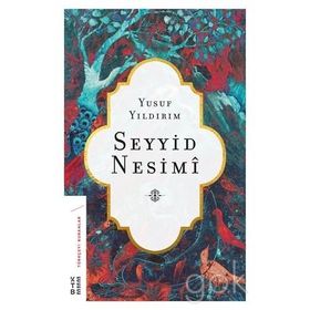 Seyyid Nesimi - Yusuf Yıldırım