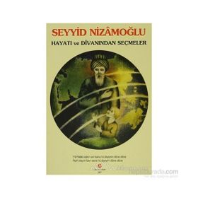 Seyyid Seyfullah Külliyatı 2 - Seyyid Nizamoğlu