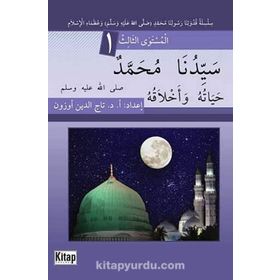 SEYYIDINÂ MUHAMMEDÜN (S.A.V) HAYATUHU VE AHLAKUHU - TACETTIN UZUN