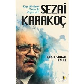 Sezai Karakoç - Abdulvahap Ballı