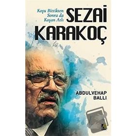Sezai Karakoç - Abdulvahap Ballı