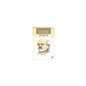 Sezai Karakoç Dirilişe Çağıran Adam / Fikri Kula