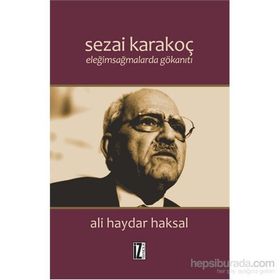 Sezai Karakoç Eleğimsağmalarda Gökanıtı - Ali Haydar Haksal