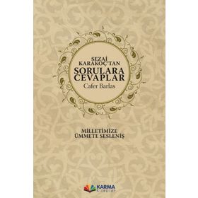 Sezai Karakoç`tan Sorulara Cevaplar Karma Kitaplar