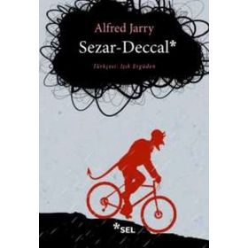 Sezar-Deccal - Alfred Jarry
