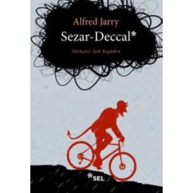 Sezar-Deccal - Alfred Jarry