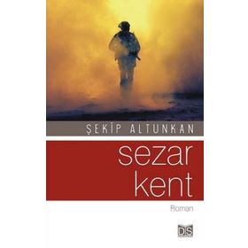 Sezar Kent - Şekip Altunkan