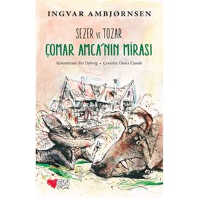 Sezer ve Tozar - Çomar Amcanın Mirası