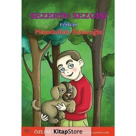 Sezer'in Sezgisi / Hamdullah Köseoğlu