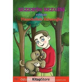 Sezer'in Sezgisi / Hamdullah Köseoğlu