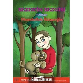Sezer'in Sezgisi / Hamdullah Köseoğlu