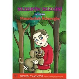 Sezer'in Sezgisi / Hamdullah Köseoğlu