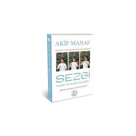 Sezgi Nedir ve Nasıl Gelişir - Akif Manaf