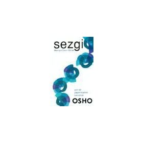 SEZGI - OSHO (BHAGMAN SHREE RAJNEESH)